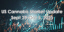Sept 29–Oct 5, 2025 | U.S. Cannabis Market Recap: Stocks, Raids & Tax Relief